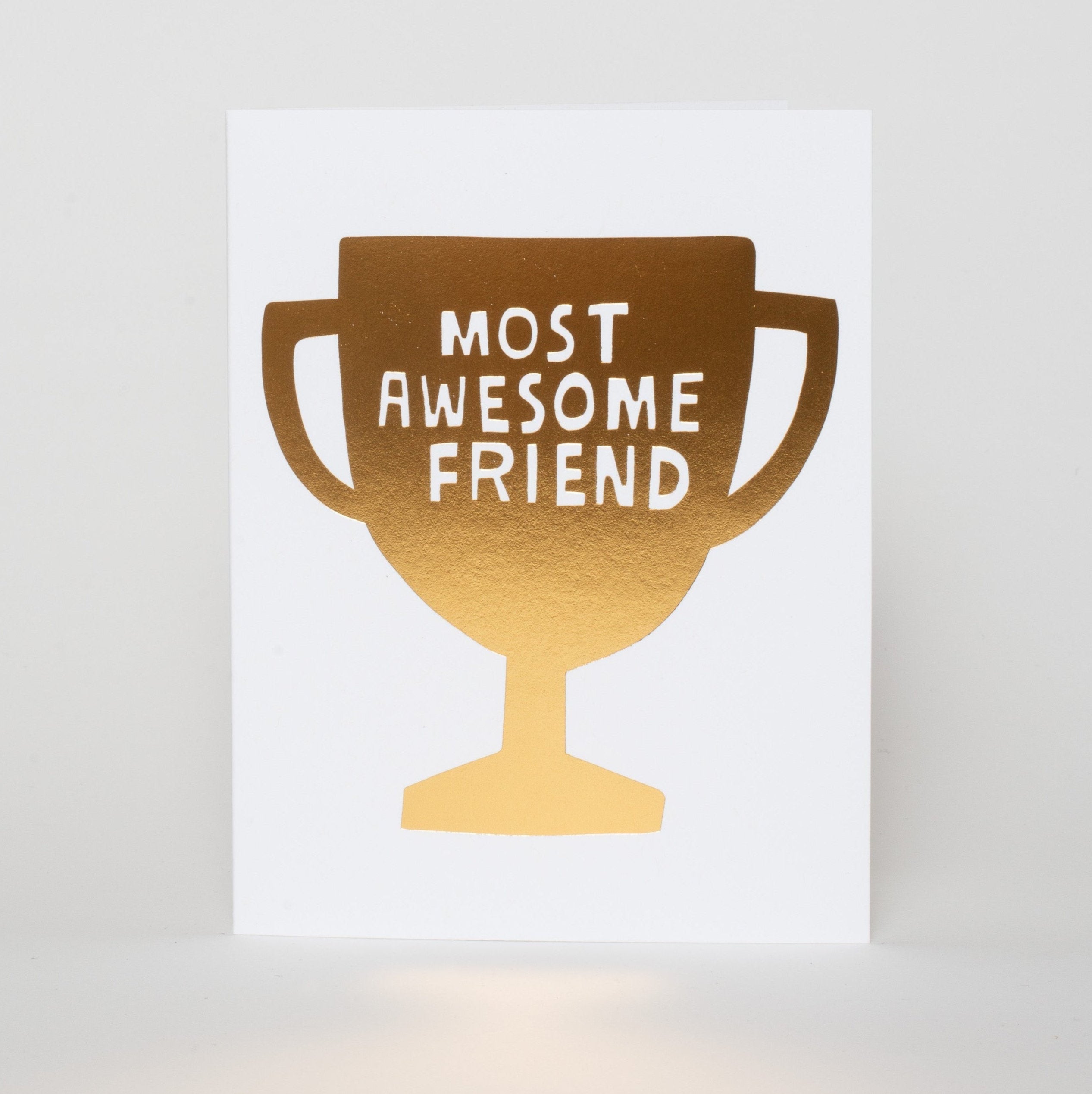 Awesome Friend Trophy Letterpress Greeting Card